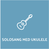 Solosang med ukulele Solosang med ukulele
